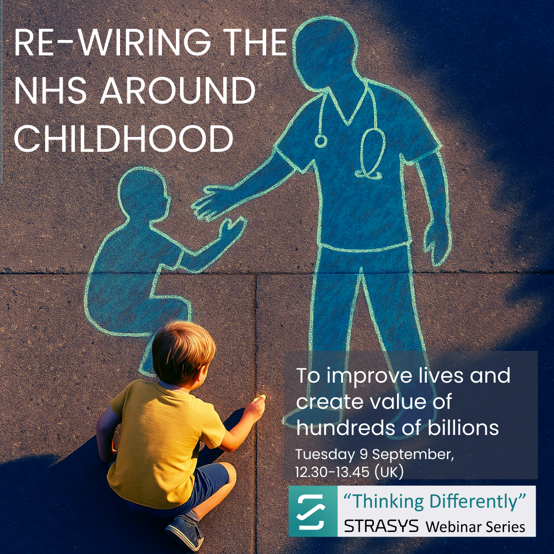Rewiring the NHs around childhood